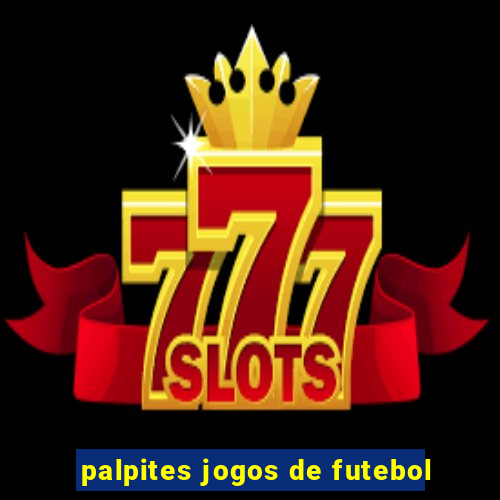 palpites jogos de futebol